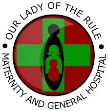 Our Lady Of The Rule Maternity And General Hospital .